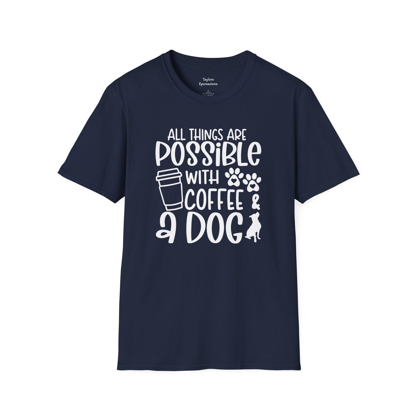 All Things are Possible - White Print Unisex Soft Style T-shirt