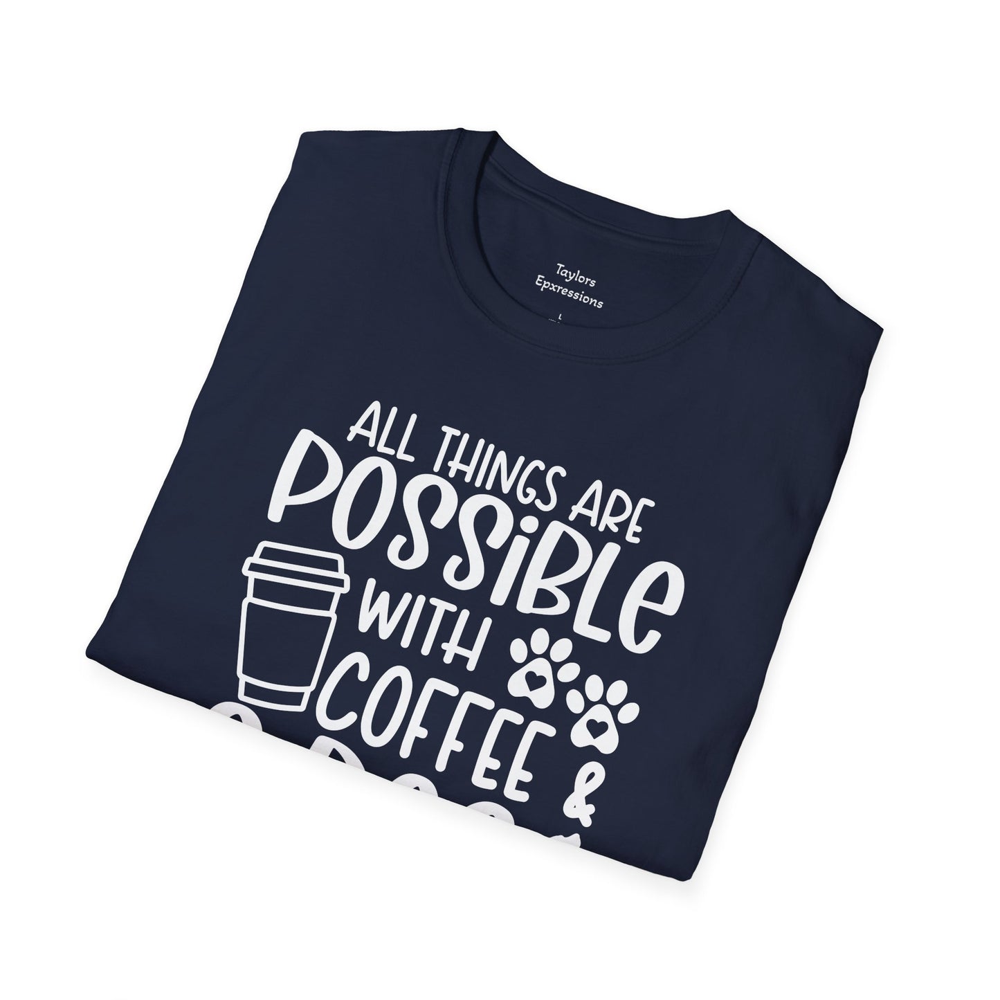All Things are Possible - White Print Unisex Soft Style T-shirt