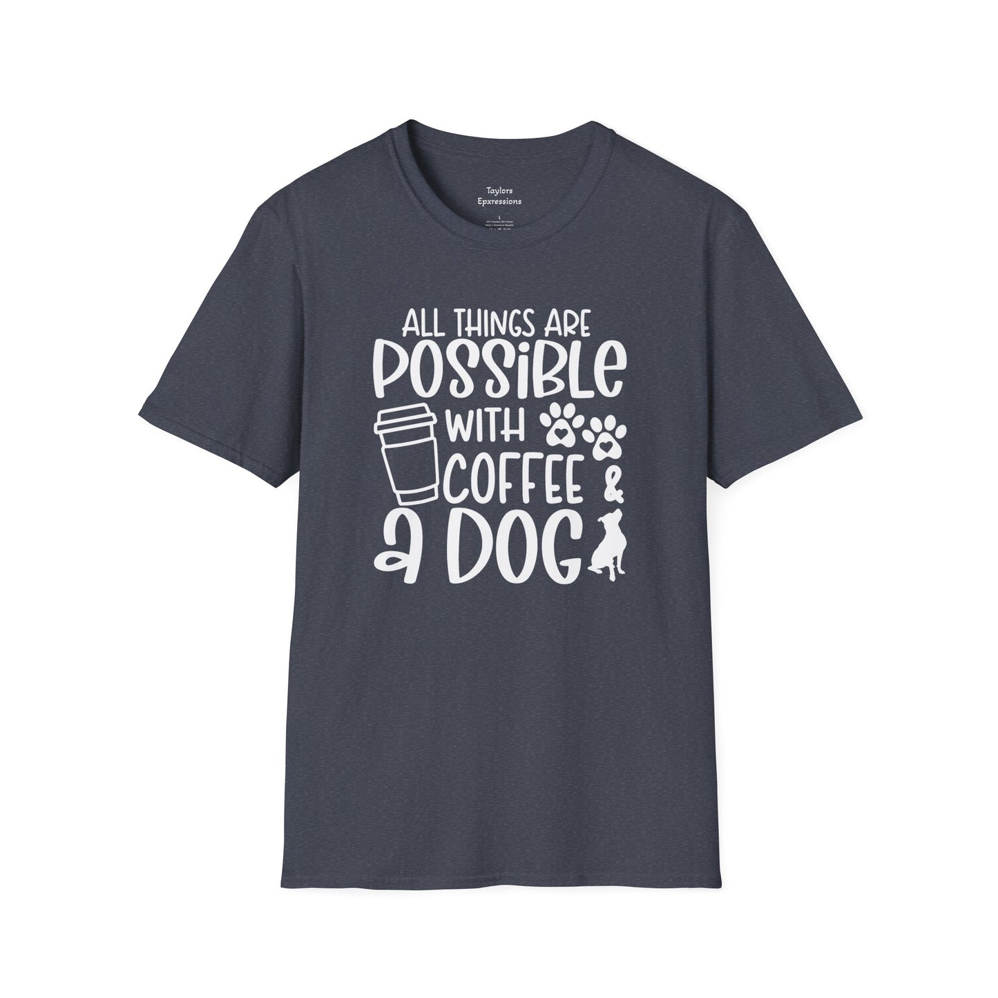 All Things are Possible - White Print Unisex Soft Style T-shirt