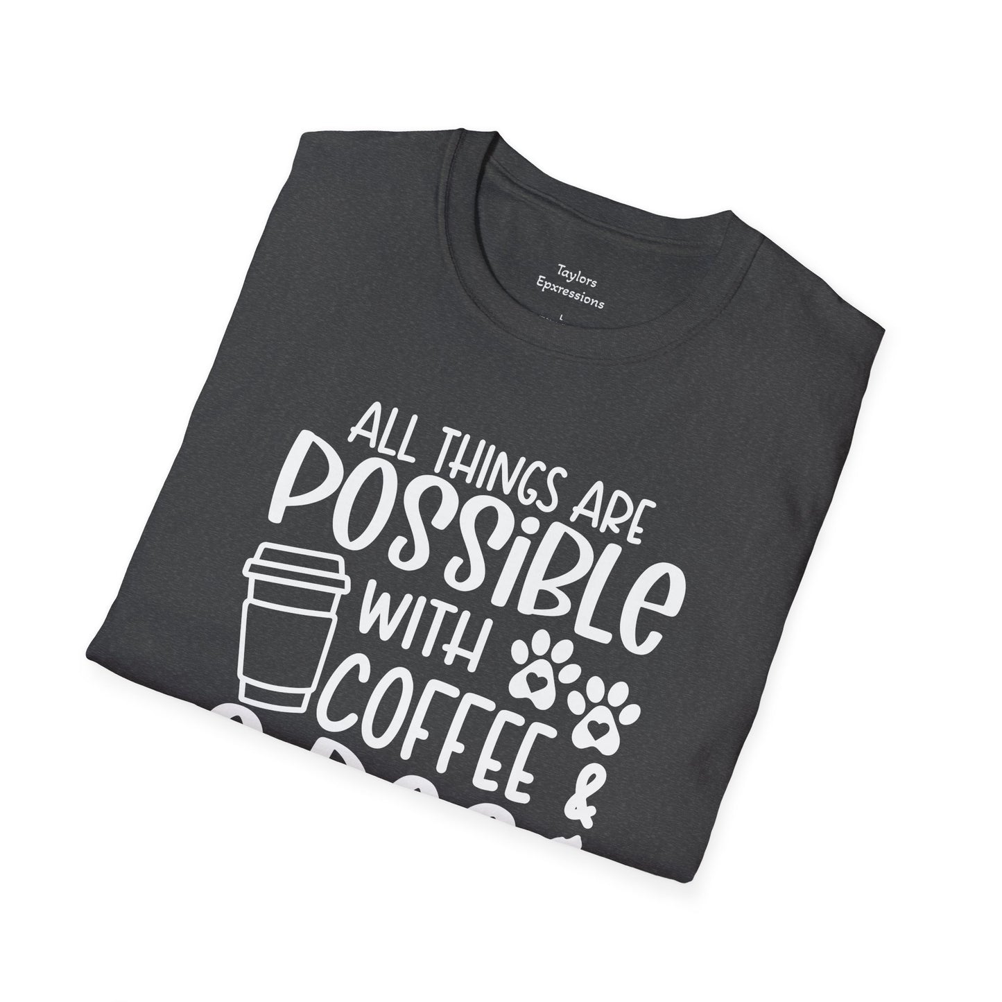 All Things are Possible - White Print Unisex Soft Style T-shirt