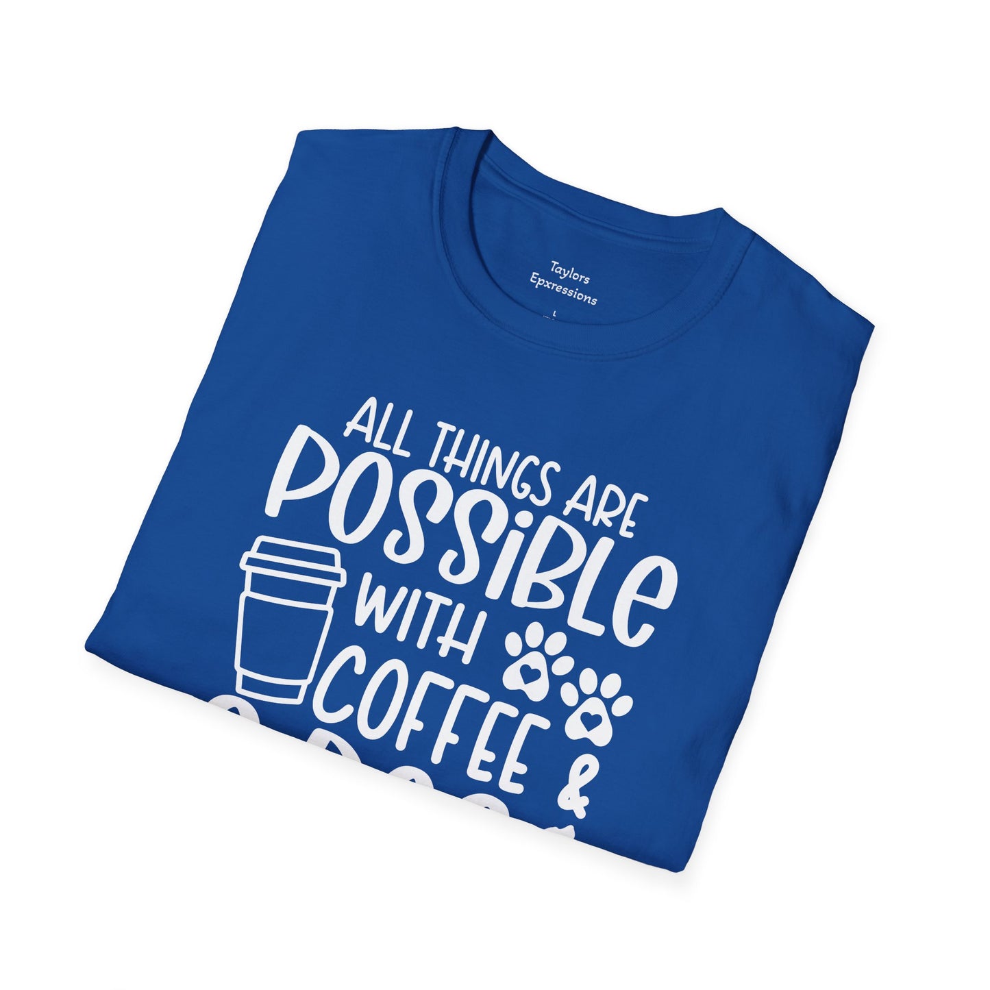 All Things are Possible - White Print Unisex Soft Style T-shirt