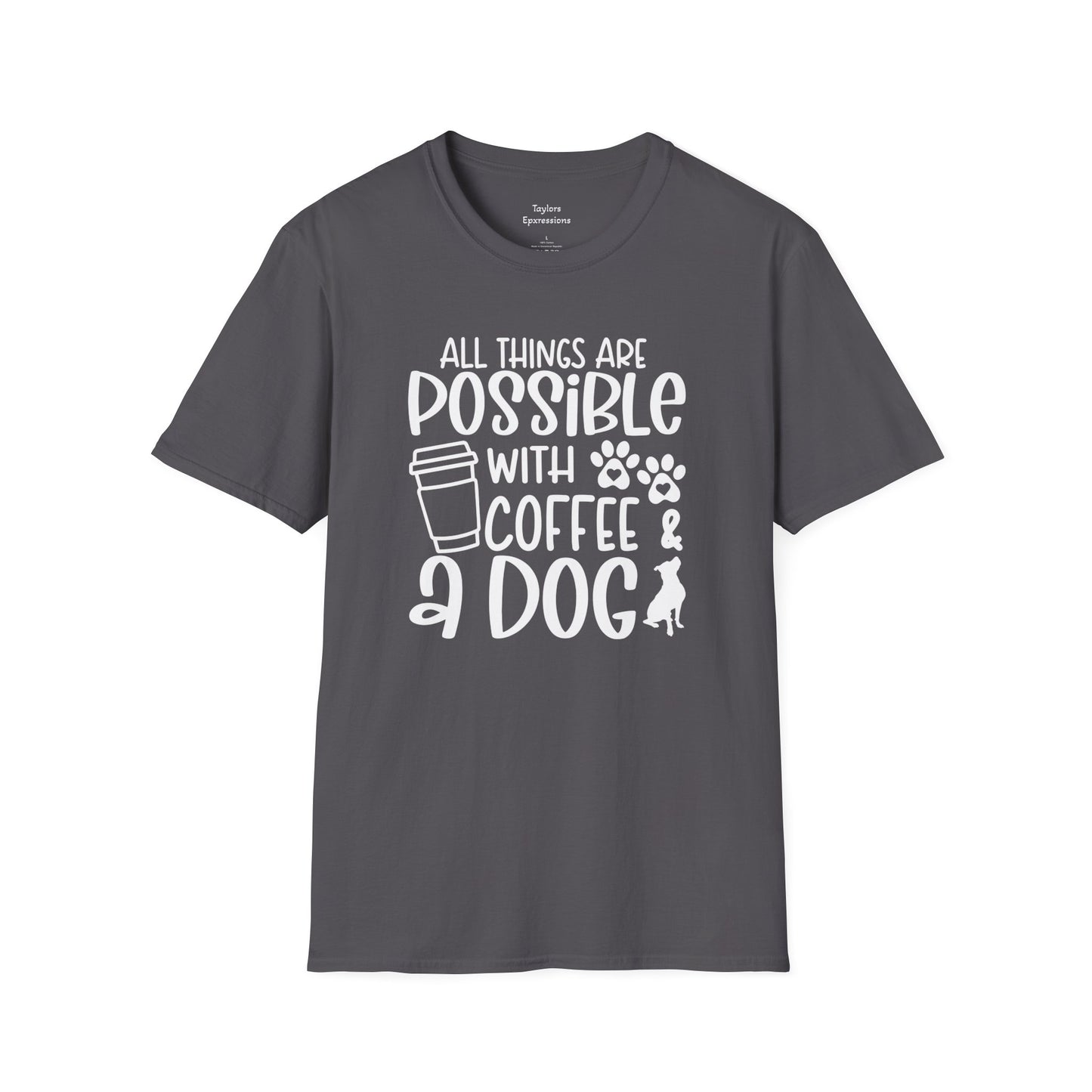All Things are Possible - White Print Unisex Soft Style T-shirt