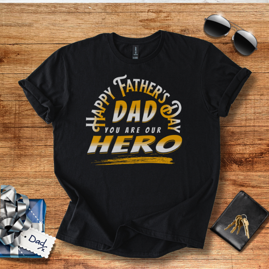 Father's Day Hero T-Shirt