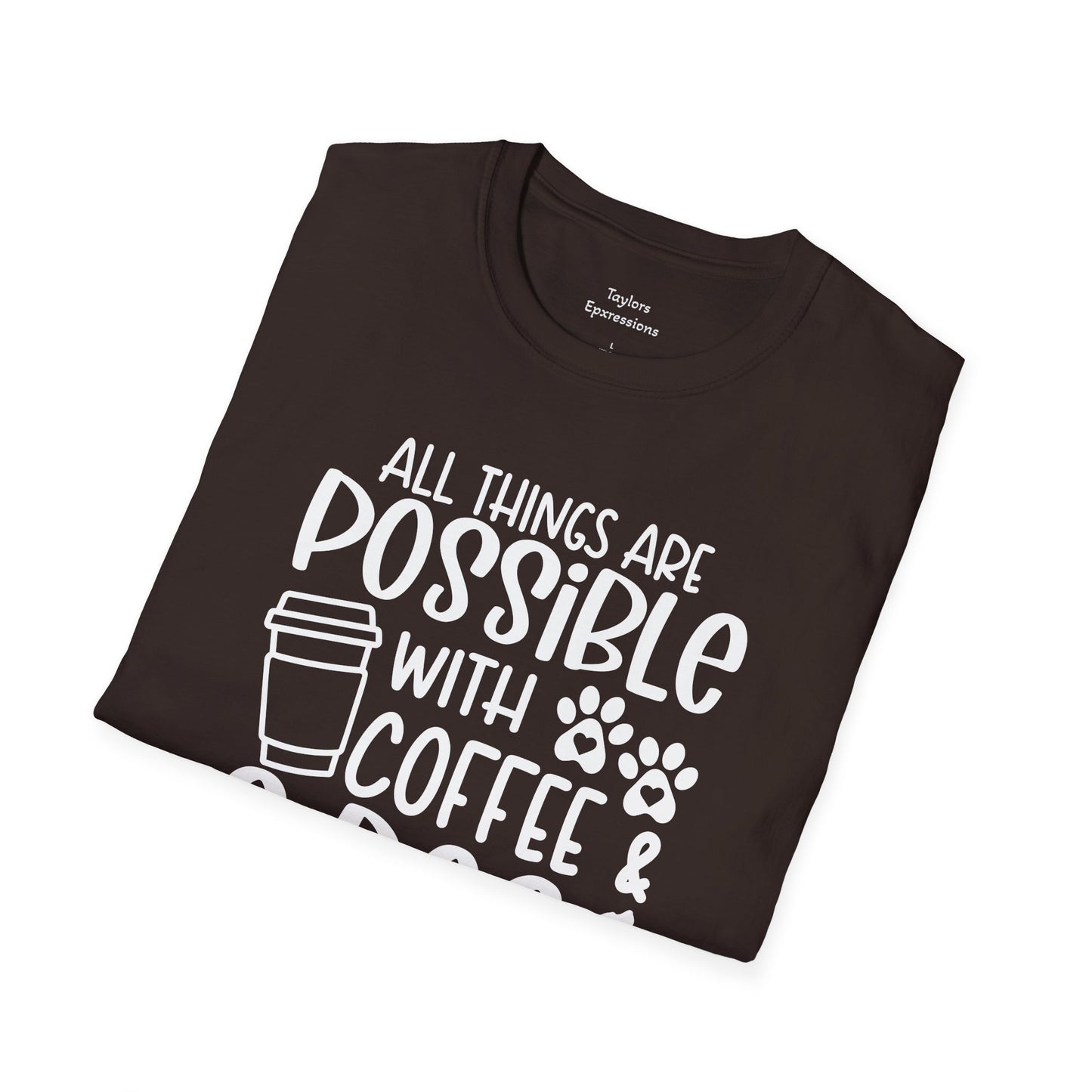 All Things are Possible - White Print Unisex Soft Style T-shirt