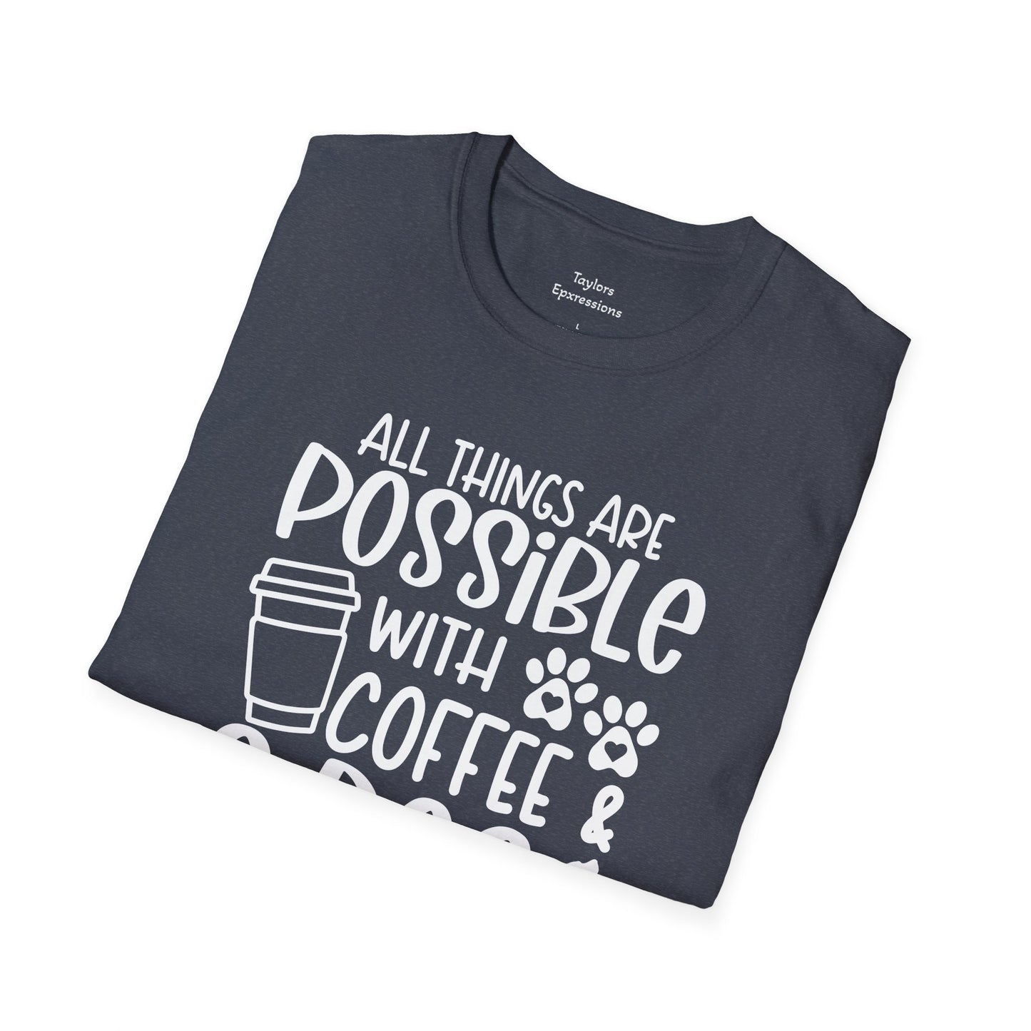 All Things are Possible - White Print Unisex Soft Style T-shirt