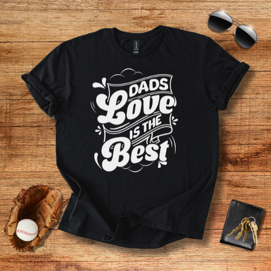 Dads Love Is The Best, Gifts for Men, Gifts for Dads, Birthday Gifts