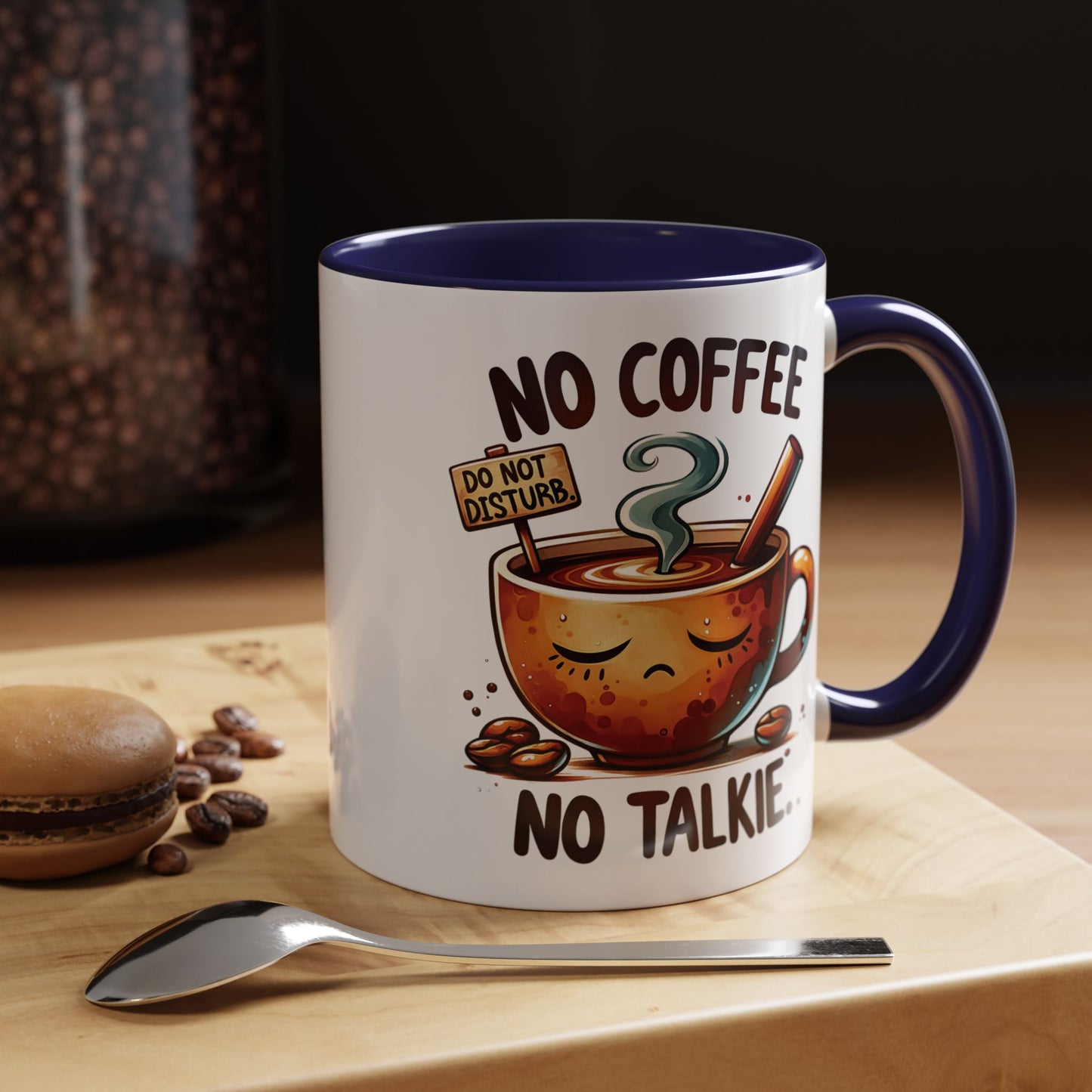 No Coffee No Talkie Mug - Fun Accent Coffee Cup for Caffeine Lovers