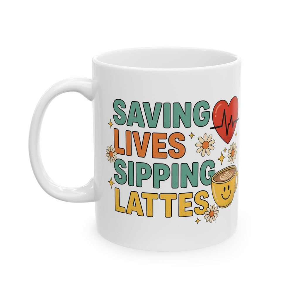 Saving Lives Sipping Lattes Mug | Coffee Nurse Medical Heartbeat Design | Gift for Nurses | Nurse Coffee Mug