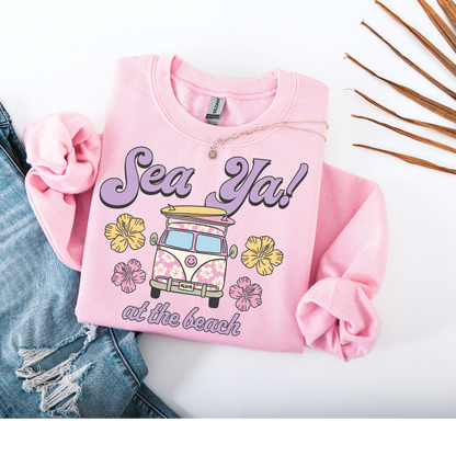 Sea Ya at The Beach! 🌺 Womens Summer Crew neck sweatshirt