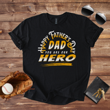 Father's Day Hero T-Shirt