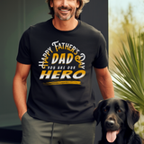 Father's Day Hero T-Shirt