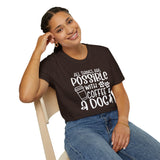 All Things are Possible With Coffee and a Dog  - White Print Unisex Soft Style T-shirt