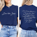 Dear Person Behind Me Love Like Jesus T-Shirt | Women's Faith Based Tee