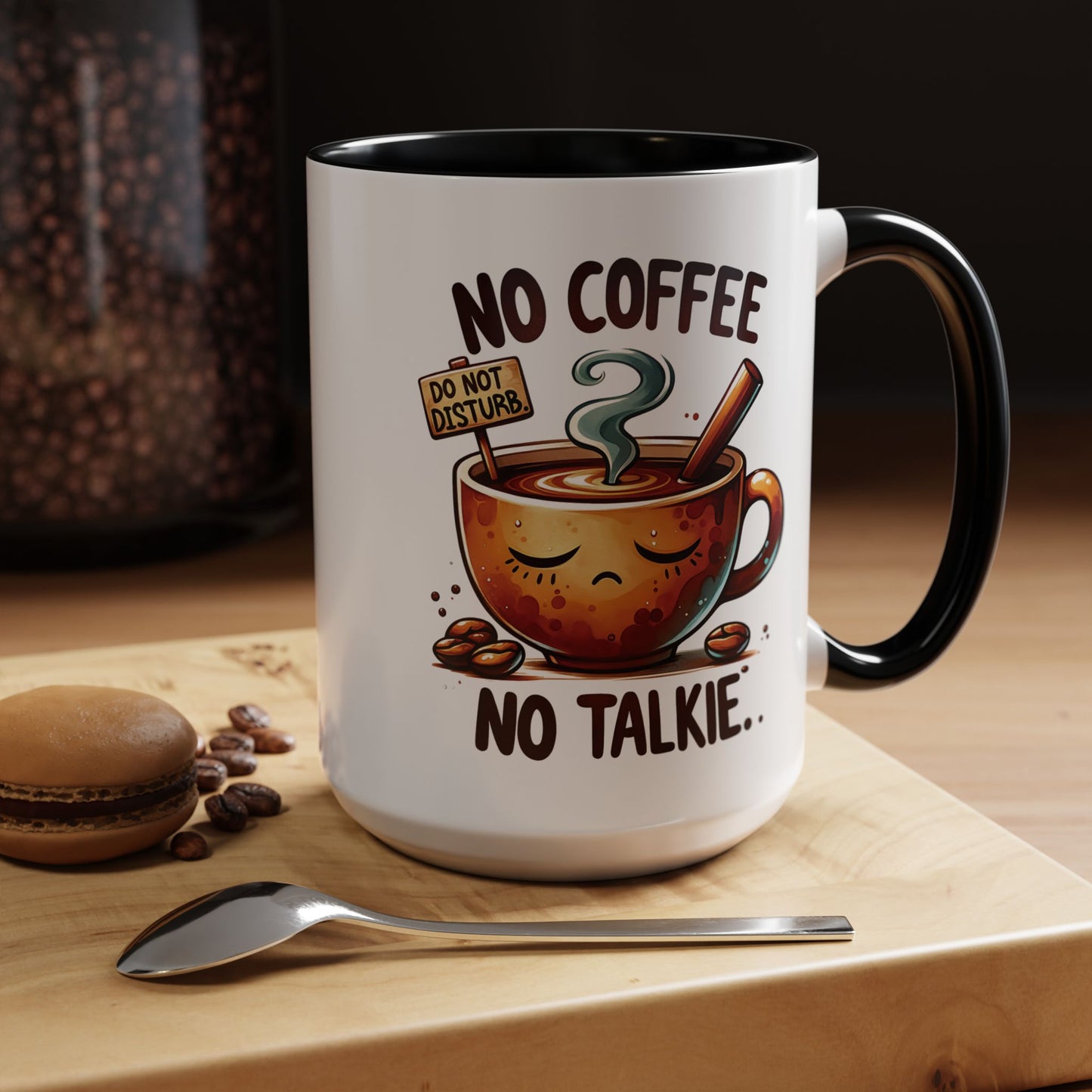 No Coffee No Talkie Mug - Fun Accent Coffee Cup for Caffeine Lovers