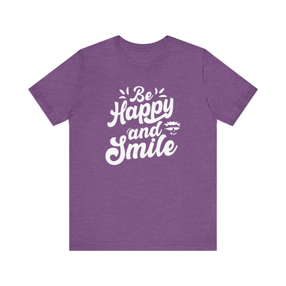 Be Happy and Smile Graphic Tee - Perfect for Everyday Comfort & Casual Style
