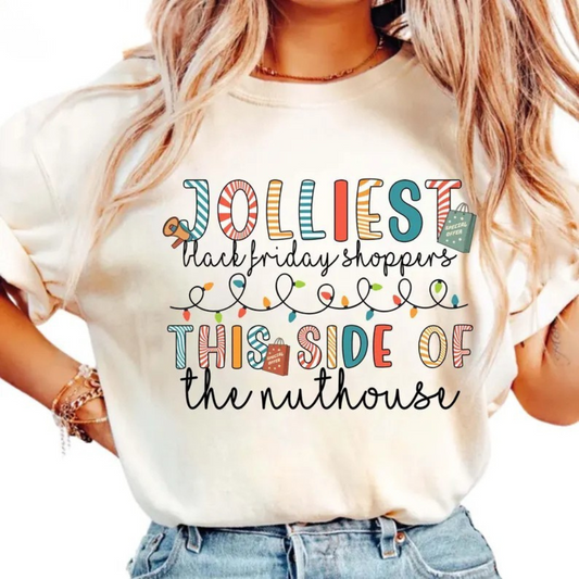 Jolliest Black Friday Shopper, Funny T-Shirts, Humorous Black Friday T-Shirt