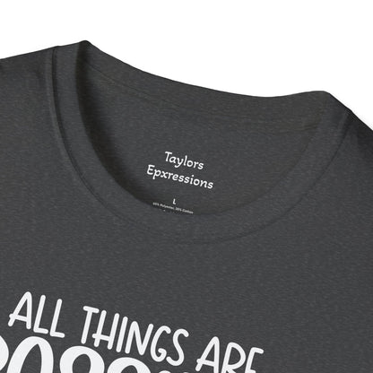 All Things are Possible   - White Print Unisex Soft Style T-shirt