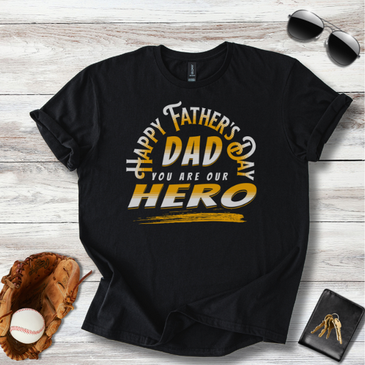 Father's Day Hero T-Shirt