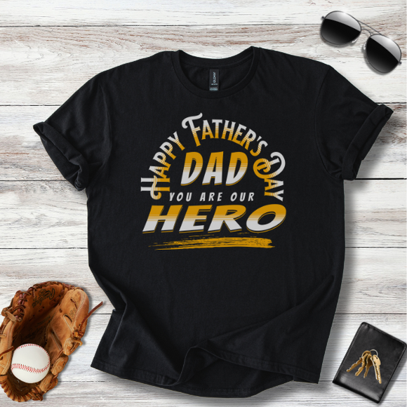 Father's Day Hero T-Shirt