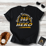 Father's Day Hero T-Shirt