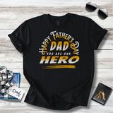 Father's Day Hero T-Shirt