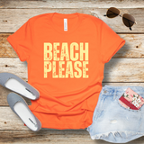 Beach Please Womens T-Shirt – Fun Summer Graphic Tee for Beach Days, Girls Trips & Poolside Vibes