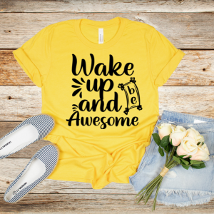 Wake Up and Awesome Unisex Tee – Inspirational Short Sleeve Shirt for Everyday Motivation