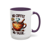 No Coffee No Talkie Mug, Fun Accent Coffee Cup for Coffee Lovers, Coffee Mug Gifts