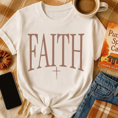 Faith Short Sleeve T-Shirt, Faith Casual T-Shirt, Ebrace Your Faith