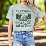 No Bad Trails Just Bad Knees, Short Sleeve Unisex Tee, Hiking T-shirt, Hikers and Outdoor Adventurers