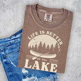 Comfort Colors, Life Is Better At The Lake Women's Unisex Short Sleeve Tee, Lake Lovers, Lake Vibes