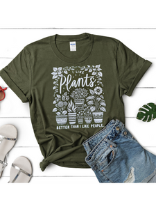 I Like Plants Better Than People, Unisex Graphic Tee, Plants, Gardening Tees, Garnding Vibes