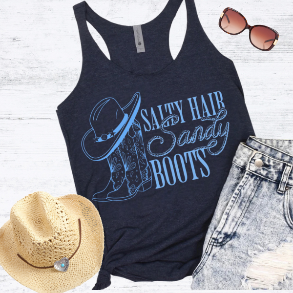 Salty Hair, Sandy Boots  Western Style Womens Summer Tank Top